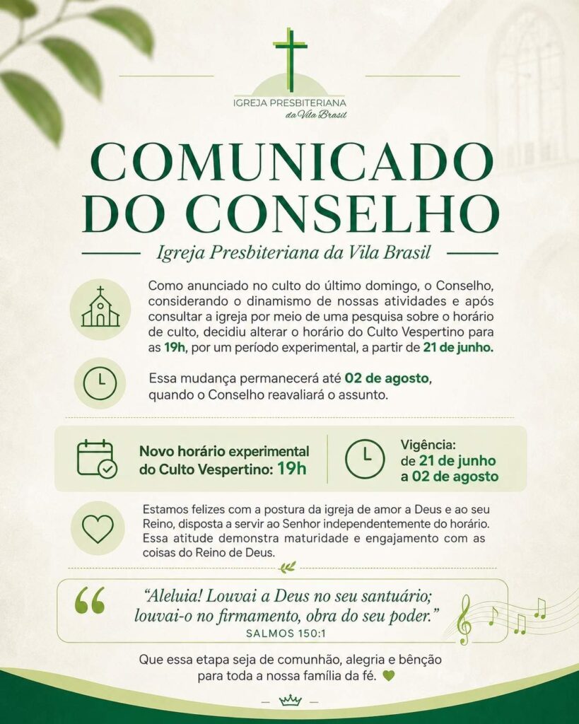 Comunicado do Conselho da Igreja Presbiteriana da Vila Brasil