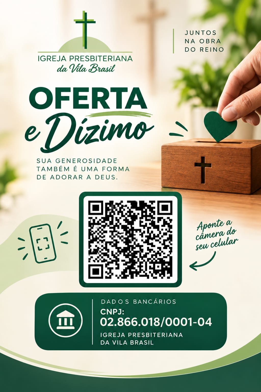 Entrega dos Dízimos e Ofertas